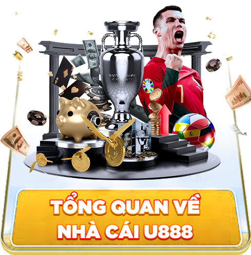 Tổng quan thông tin về nhà cái U888